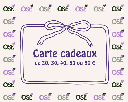 🎁 La carte cadeau Ose